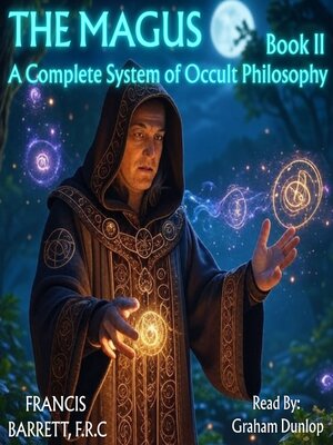 cover image of The Magus | a Complete System of Occult Philosophy--Book 2